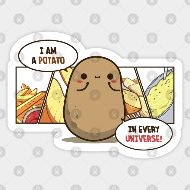 Cute Potato in Every Universe Sticker by clgtart